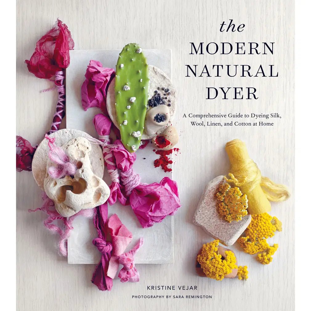 The Modern Natural Dyer by Kristine Vejar - Made X Hudson