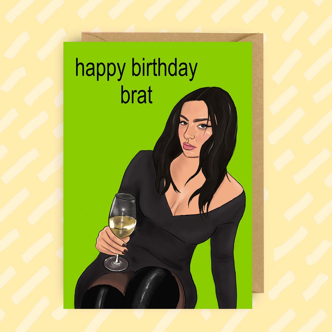 Greeting Card | “Happy Birthday Brat” - Made X Hudson