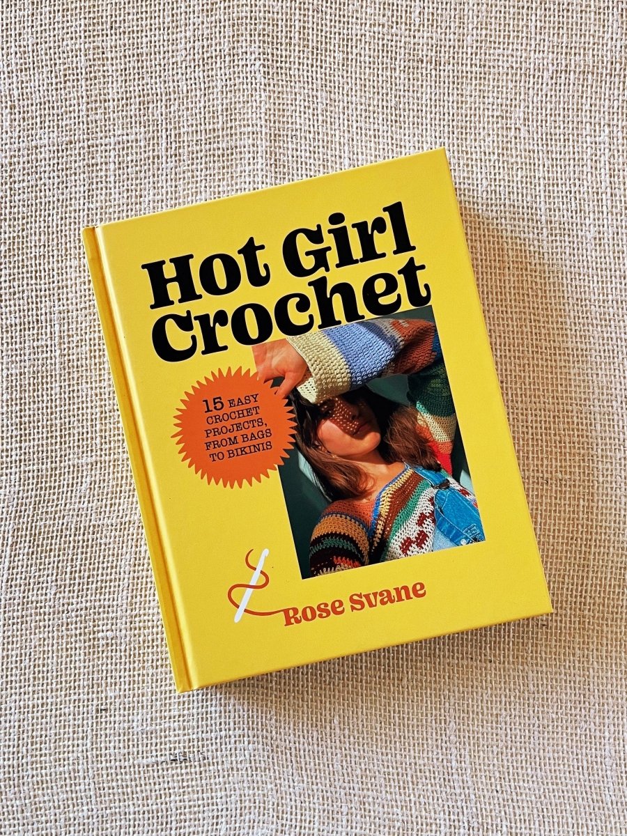Hot Girl Crochet by Rose Svane - Made X Hudson
