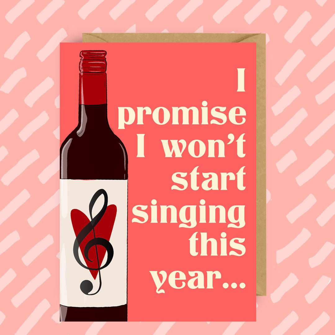 Greeting Card | "I Won't Start Singing..." Christmas Card | Wine Lover - Made X Hudson